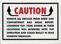 1965-68 CAUTION DECAL, CONVERTIBLE